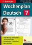 Wochenplan Deutsch, 7. Schuljahr