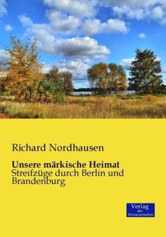 Unsere märkische Heimat