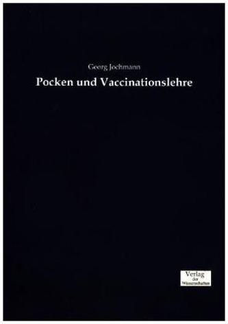 Pocken und Vaccinationslehre