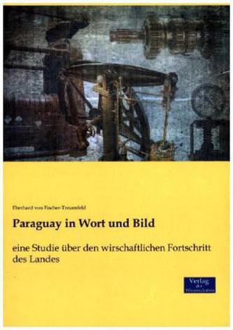 Paraguay in Wort und Bild