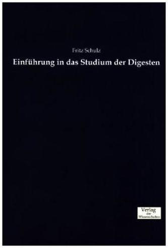 Einführung in das Studium der Digesten