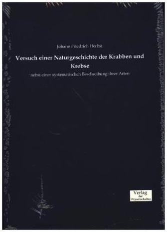 Versuch einer Naturgeschichte der Krabben und Krebse