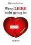 Wenn Liebe nicht genug ist