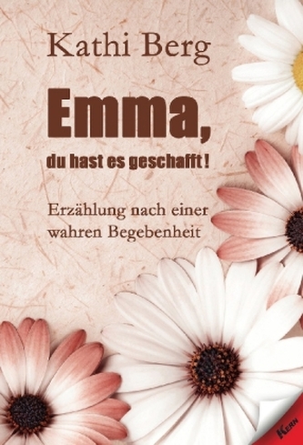 Emma, du hast es geschafft!