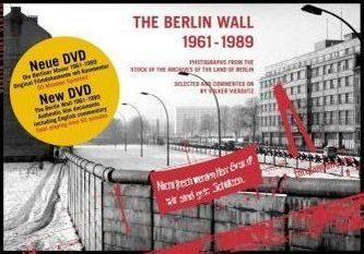 The Berlin Wall 1961-1989, w. DVD. Die Berliner Mauer 1961-1989, m. DVD, englische Ausgabe