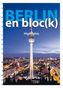 Berlin en bloc(k) - Highlights