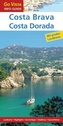 Go Vista Info Guide Regionenführer Costa Brava & Costa Dorada