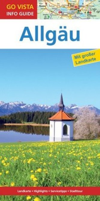 Go Vista Info Guide Regionenführer Allgäu, m. 1 Karte
