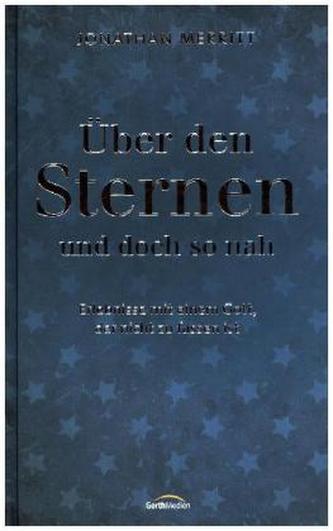 Über den Sternen und doch so nah