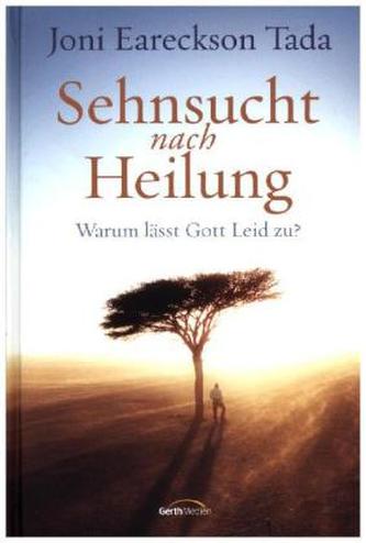 Sehnsucht nach Heilung