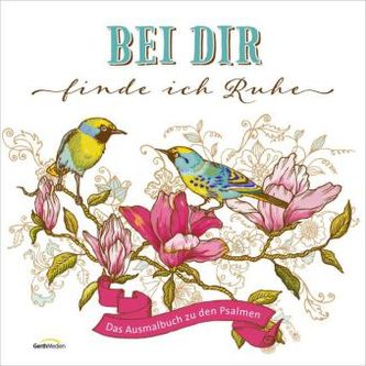 Bei dir finde ich Ruhe - Ausmalbuch