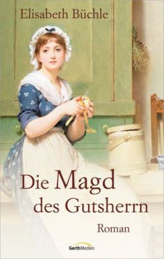 Die Magd des Gutsherrn