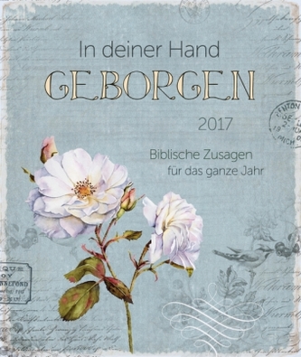 In deiner Hand geborgen 2017 - Postkartenkalender