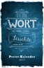 Dein Wort, Poster-Kalender 2017