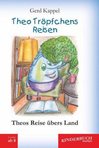 Theo Tröpfchens Reisen