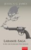 Laramie-Saga: El Rey, der Schrecken New Mexicos