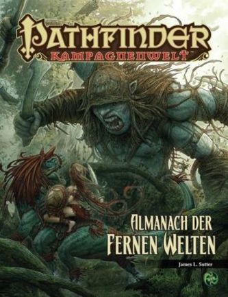 Pathfinder Chronicles, Almanach der Fernen Welten