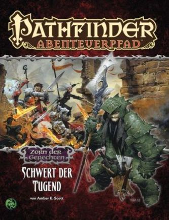 Pathfinder Chronicles, Zorn der Gerechten. Bd.2
