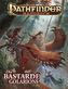 Pathfinder Chronicles, Die Bastarde Golarions