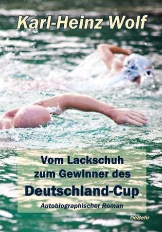 Vom Lackschuh zum Gewinner des Deutschland-Cup