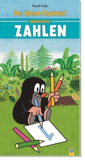 Der kleine Maulwurf - Übungsbuch Zahlen