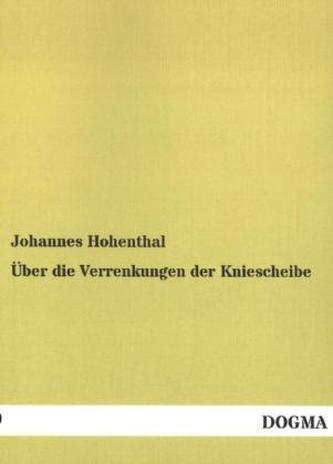 Über die Verrenkungen der Kniescheibe