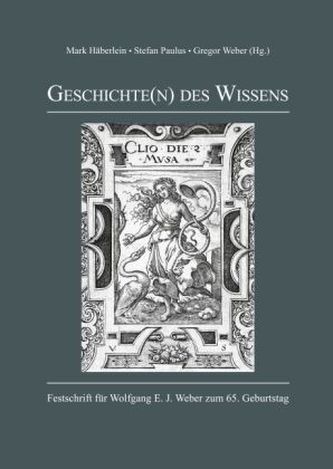 Geschichte(n) des Wissens