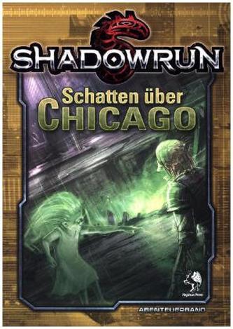 Shadowrun 5: Schatten über Chicago