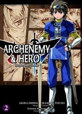 Archenemy & Hero - Maoyuu Maou Yuusha. Bd.2