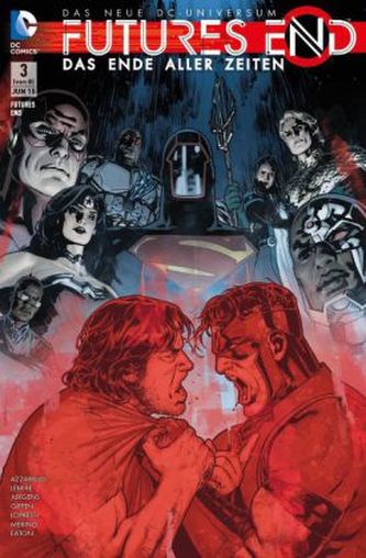 Futures End - Das Ende aller Zeiten. Bd.3