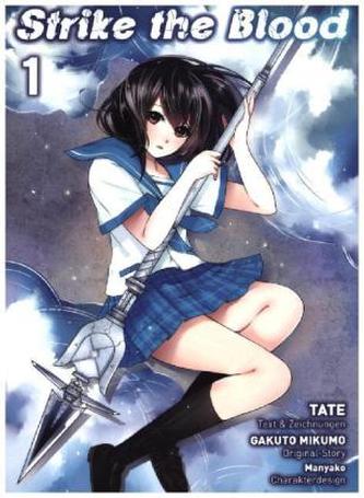 Strike the Blood. Bd.1