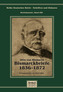Otto Fürst von Bismarck - Bismarckbriefe 1836-1872.