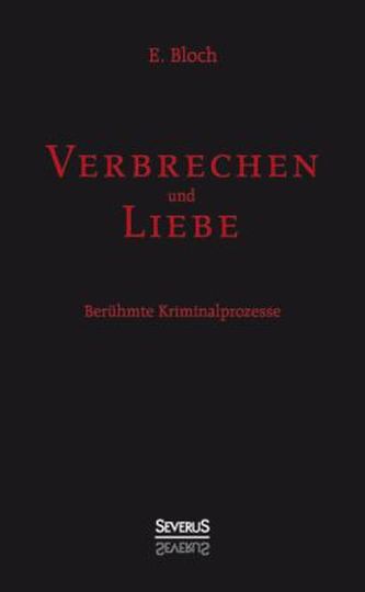 Verbrechen und Liebe