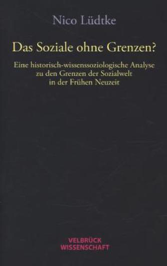 Das Soziale ohne Grenzen?