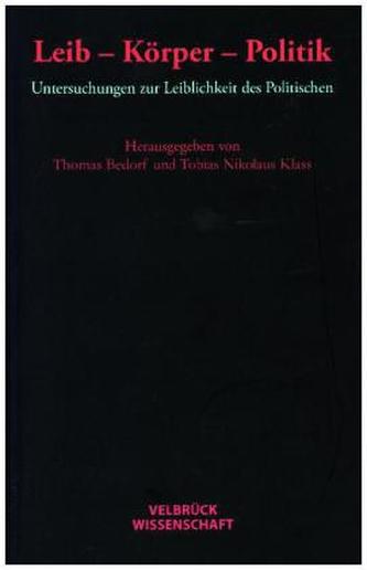 Leib -Körper -Politik