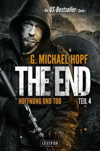 The End - Hoffnung und Tod