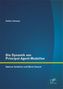 Die Dynamik von Principal-Agent-Modellen: Adverse Selektion und Moral Hazard