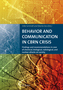Behaviour and communication in CBRN crisis