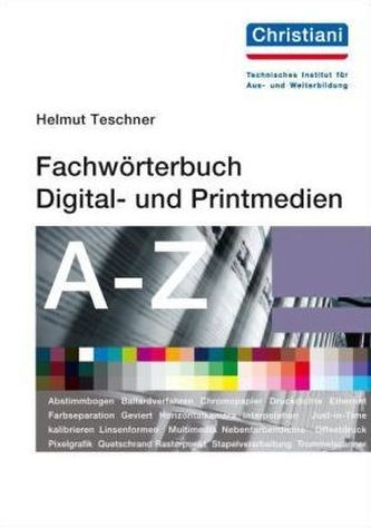Fachwörterbuch Digital- und Printmedien