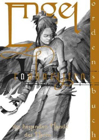 Engel, Ordensbuch Raphaeliten