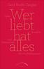 Wer liebt hat alles