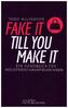 FAKE IT TILL YOU MAKE IT - Handbuch für Industrieschauspielerinnen