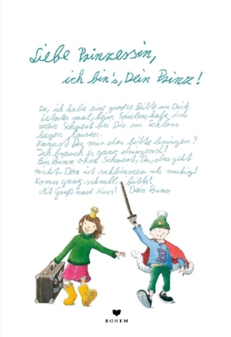 Liebe Prinzessin, ich bin's, Dein Prinz!