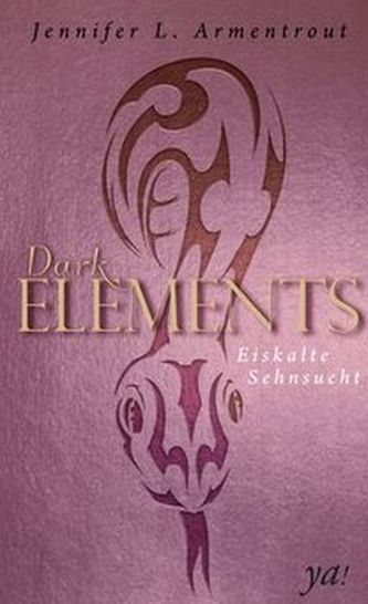Dark Elements - Eiskalte Sehnsucht