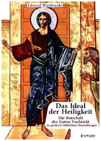 Das Ideal der Heiligkeit