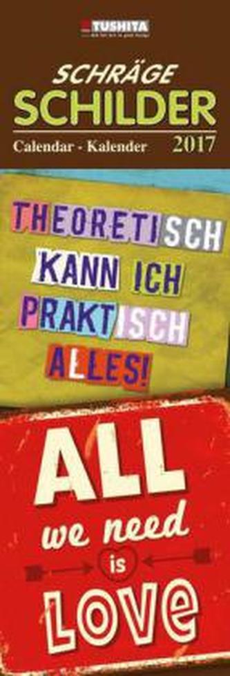 Schräge Schilder 2017