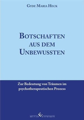 Botschaften aus dem Unbewussten