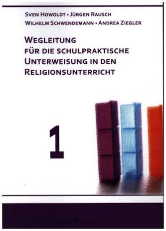 Wegleitung für die schulpraktische Unterweisung in den Religionsunterricht
