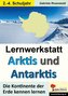 Lernwerkstatt ARKTIS & ANTARKTIS / Grundschule
