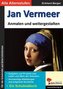 Jan Vermeer ... Anmalen und weitergestalten